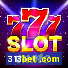 313bet .com